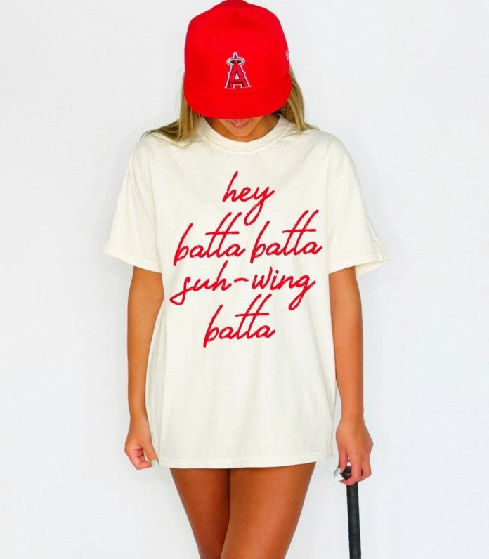 Hey Batta Batta Suh-wing Batta T-Shirt